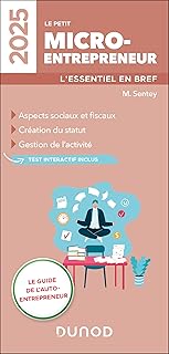 Le petit Micro-entrepreneur 2025: L